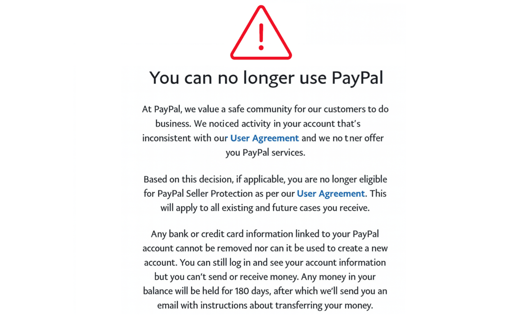 Screenshot of PayPal email saying You can no longer use PayPal and funds will be held for 180 days.